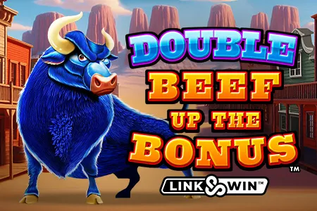 Double Beef Up The Bonus™