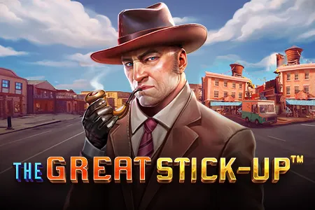 The Great Stick-up